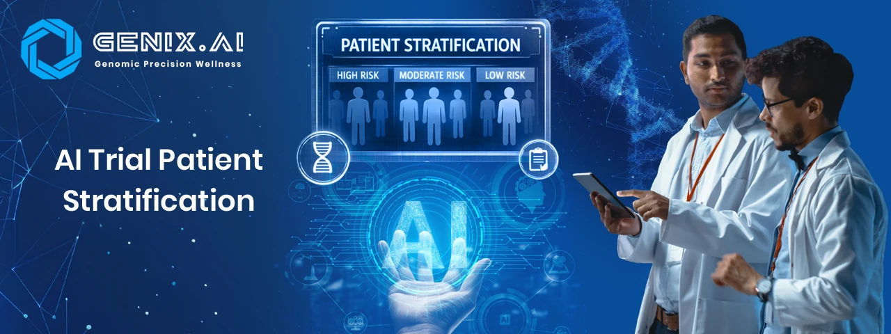 AI in Clinical Research: How Genomic Platforms Are Transforming Trial Patient Stratification