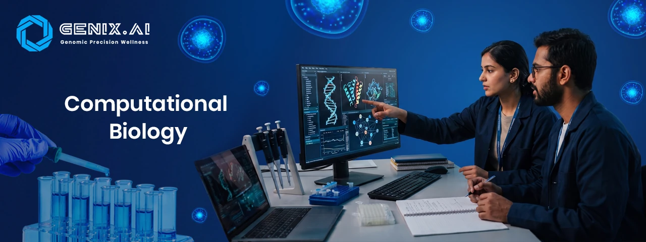 How Computational Biology Is Transforming Modern Healthcare and Research?
