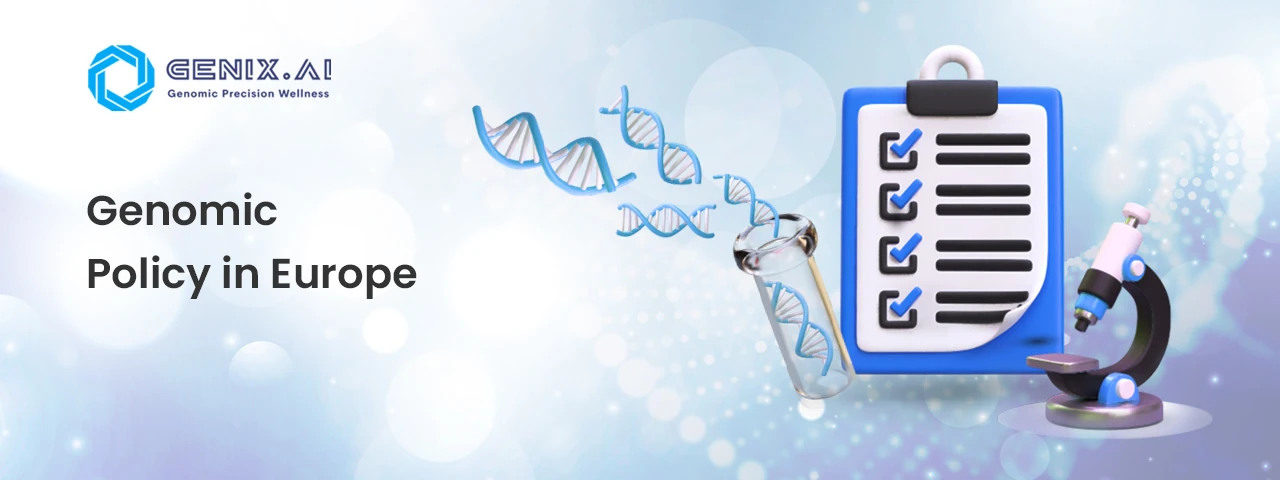 The Future of Genomic Policy in Europe: Ethics, Privacy, and Innovation