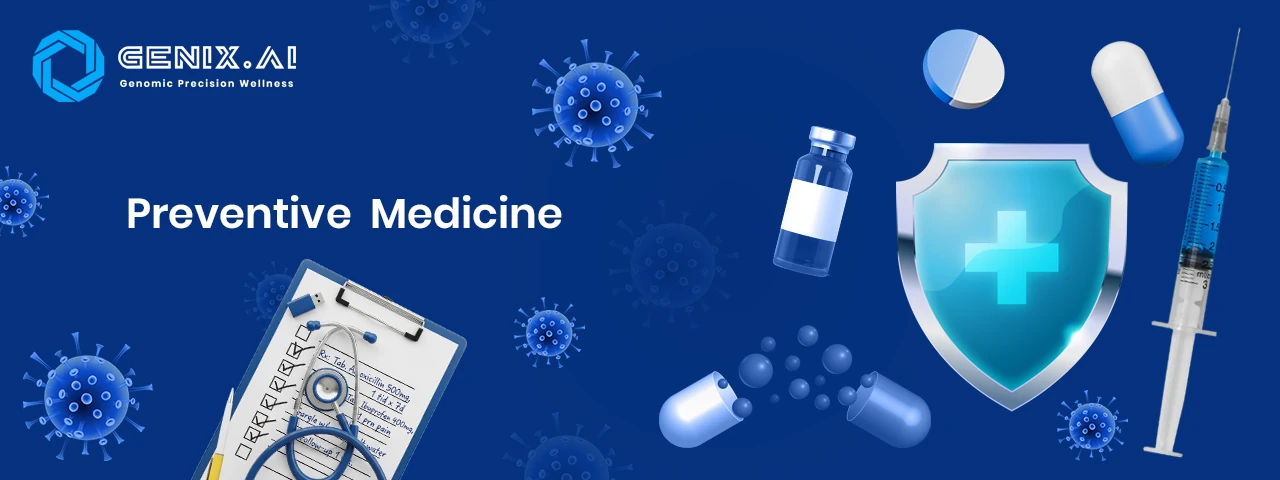 What is Preventive Medicine?