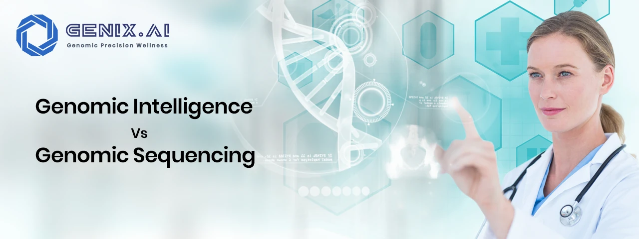 Difference Between Genomic Intelligence and Genomic Sequencing