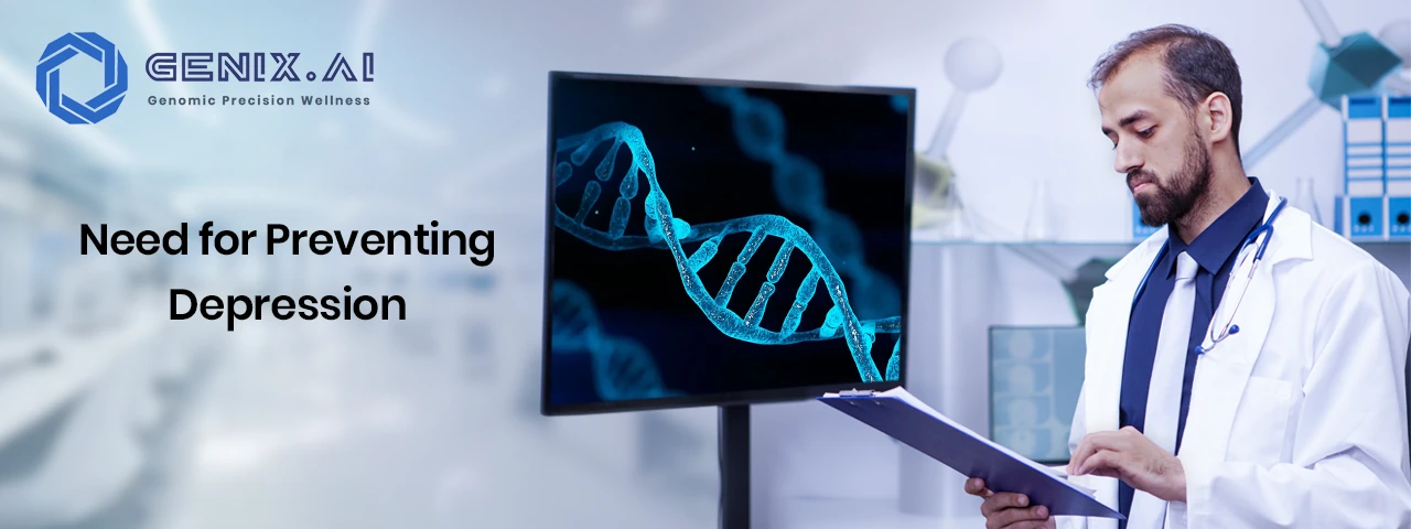 10 Reasons DNA Testing Helps Prevent Depression