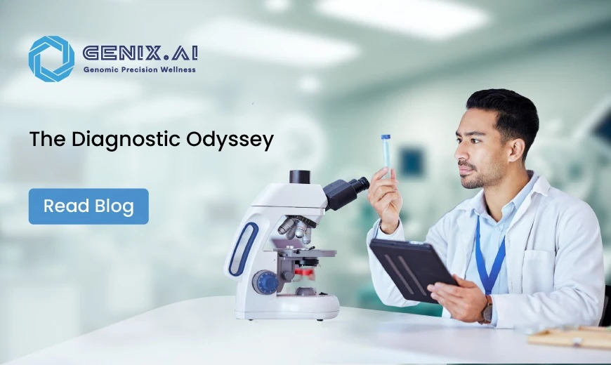 The Diagnostic Odyssey: How Whole Genome Sequencing Can Shorten the Years of 'Not Knowing